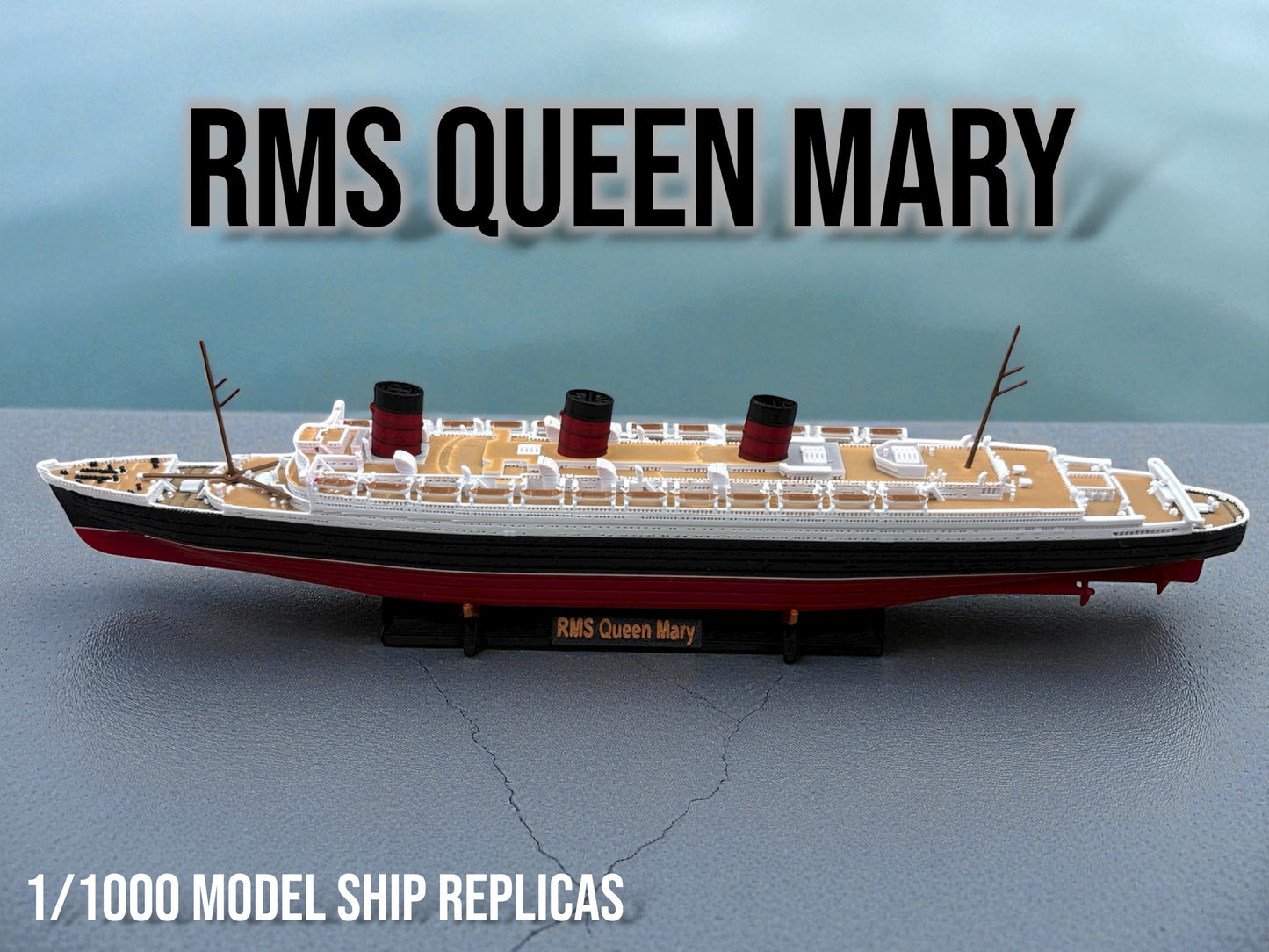 12" RMS Queen Mary Replica