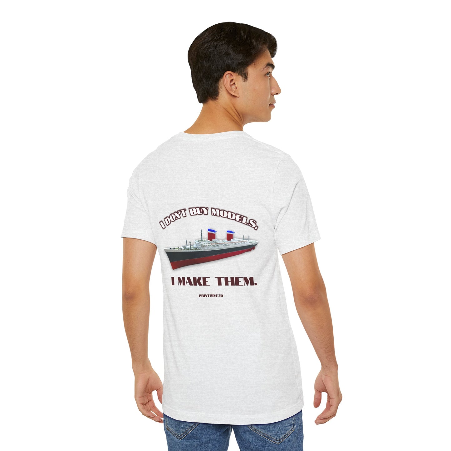 Ship Model Graphic T-Shirt | I Don't Buy Models I Make Them, Shipbuilding Tee