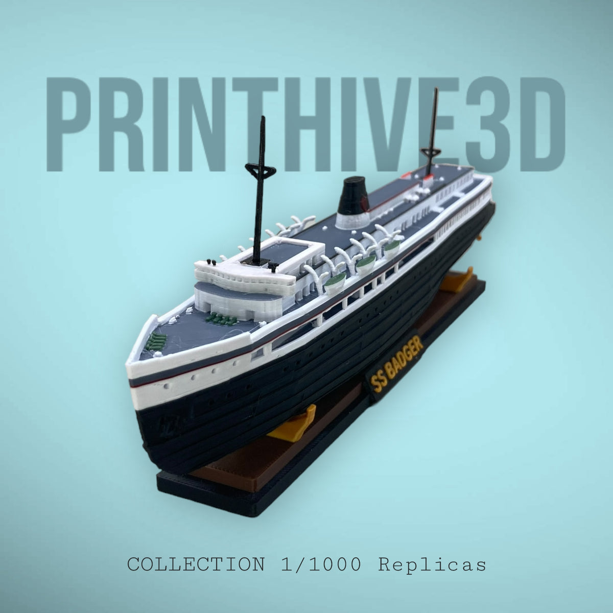 Detailed SS Badger Replica – PrintHive3d