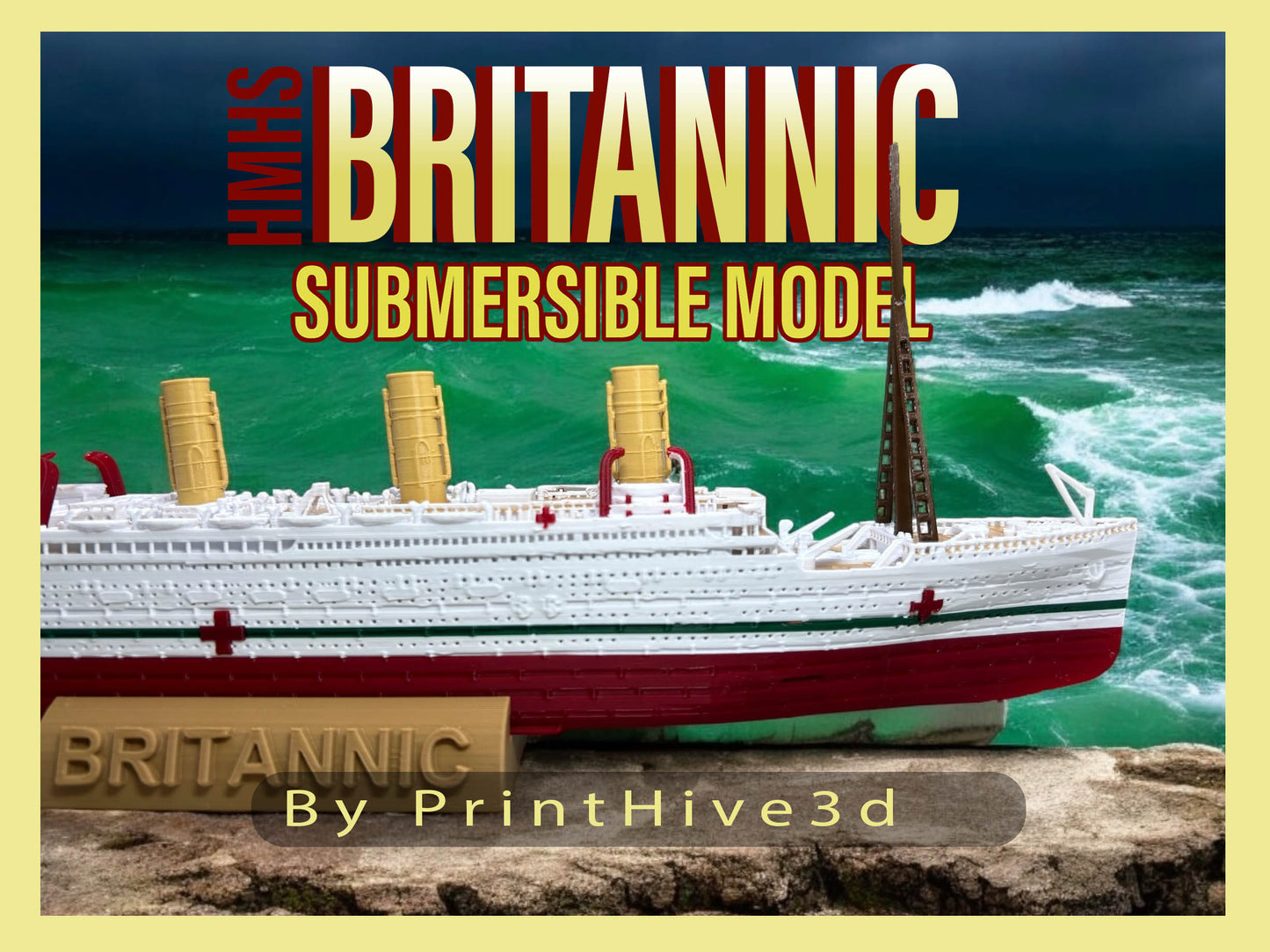 HMHS Britannic Submersible Model, Educational Model, FLOATS & SINKS Historically accurate